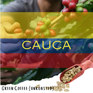 Colombia Cauca - Washed Colombian Specialty Coffee - (Unroasted)